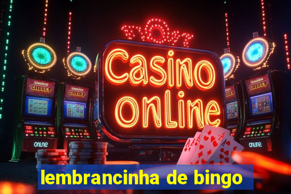 lembrancinha de bingo